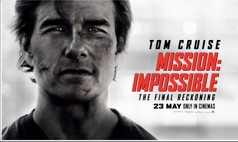 Tom Cruise Returns for the Final Reckoning – Mission: Impossible Hits Cinemas Nationwide from May 23rd!